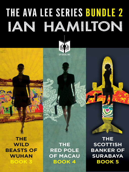 Title details for The Ava Lee Series Bundle 2 by Ian Hamilton - Wait list
